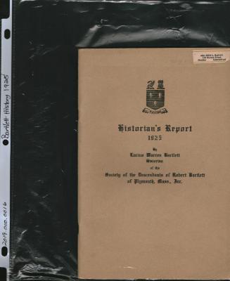 Historian's Report, 1925 by Lucius Warren Bartlett, Historian