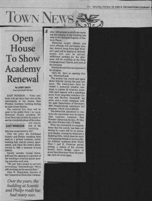 Open House to show Academy Renewal.  Hartford Courant town news, Saturday, October 28, 2000.
