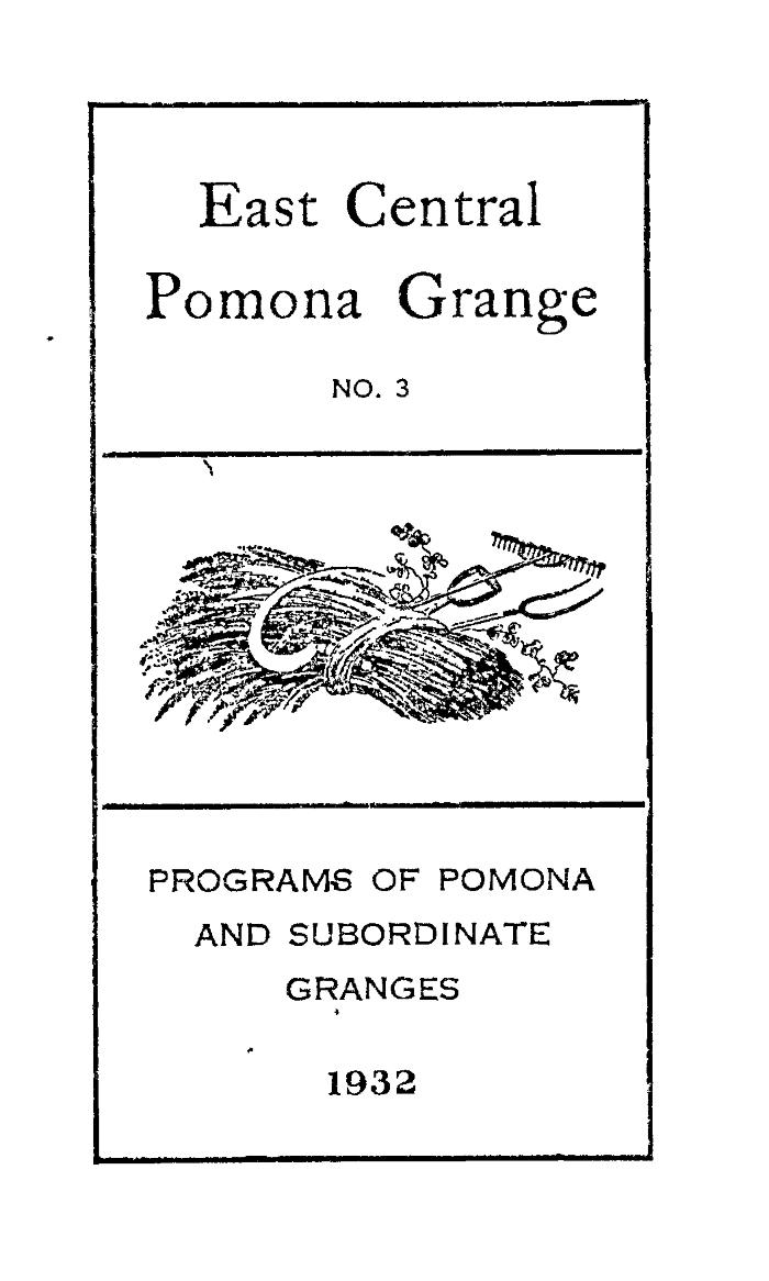 East Central Pomona Grange, 1932 Programs.