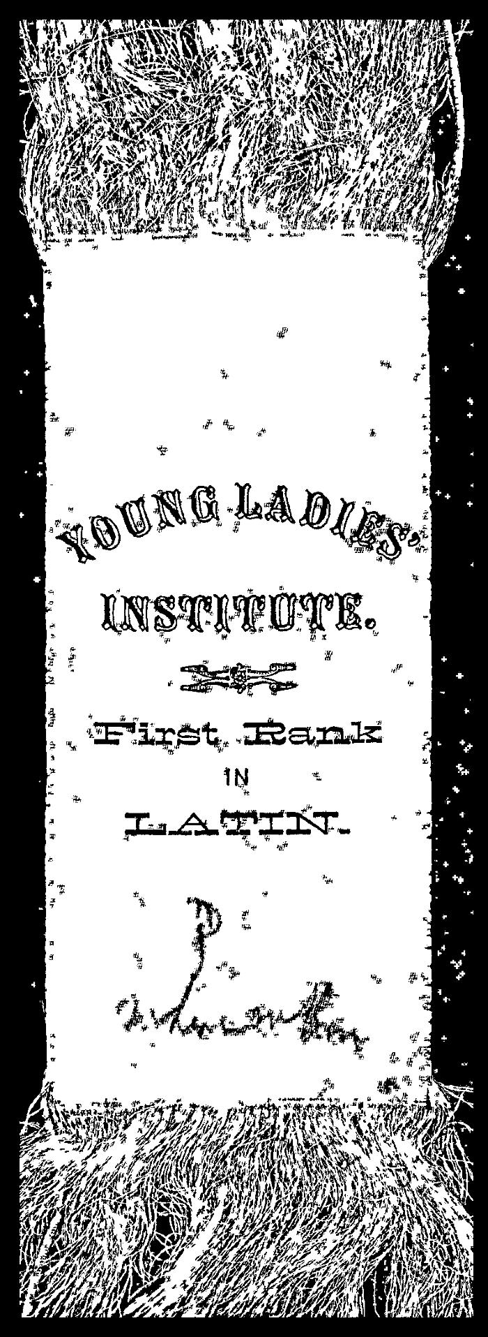 Young Ladies Institute,  First Rank in Latin