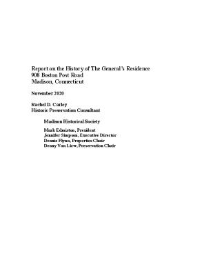 Report on the History of The General’s Residence