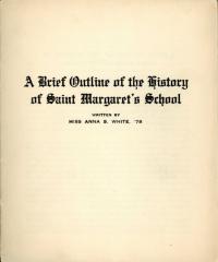 A Brief Outline of the History of Saint Margaret's School