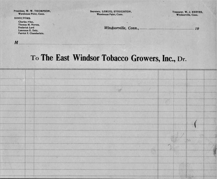 Blank invoice: "The East Windsor tobacco Growers, Inc., Dr."
