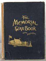 The Memorial War Book As drawn from historical records & personal narratives....