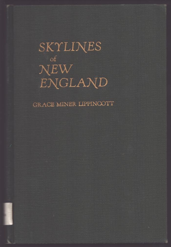 Book - Skylines of New England by Grace Miner Lippincott