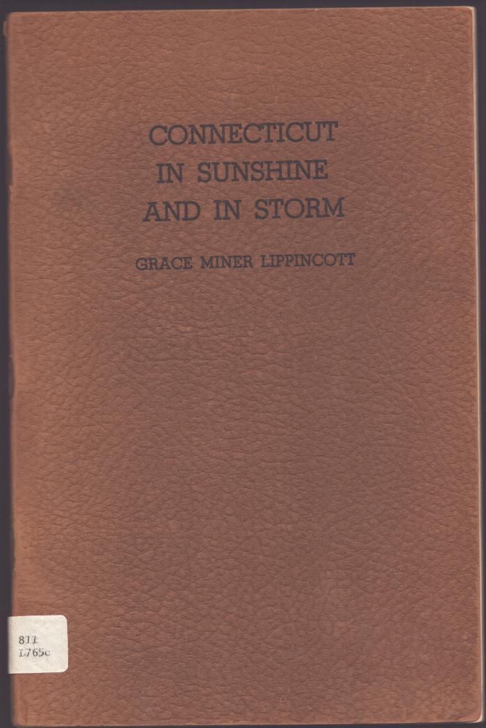 Book - Connecticut in Sunshine and in Storm by Grace Miner Lippincott 