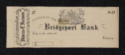 Check: Blank check for P. T. Barnum's account in the Bridgeport Bank, 1849 