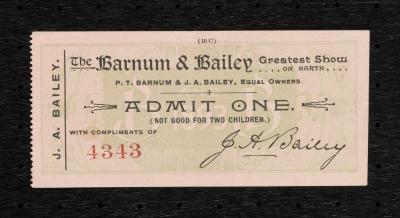 Ticket: Complimentary ticket to "The Barnum & Bailey Greatest Show on Earth" from J. A. Bailey
