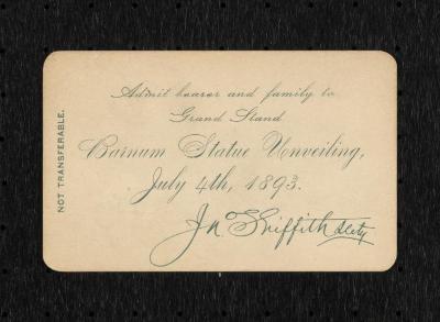 Ticket: Ticket to unveiling of the P. T. Barnum statue, 1893