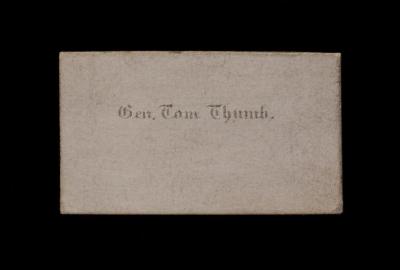 Calling Card: Calling card for "Gen. Tom Thumb"
