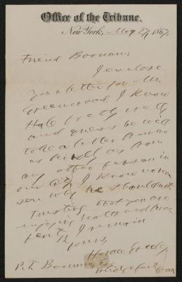 Letter: To Friend Barnum from Horace Greeley, May 27, 1867