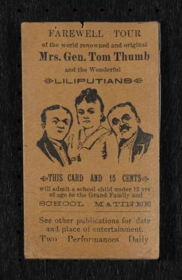 Ticket: Ticket for the Farewell Tour of Mrs. Gen. Tom Thumb and the Wonderful Liliputians