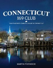 Connecticut 169 Club: Your Passport and Guide to Exploring Connecticut 