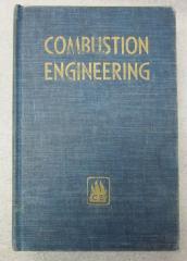 Combustion engineering : a reference book on fuel burning and steam generation. 