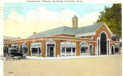 Community Theatre Building, Fairfield, Conn.