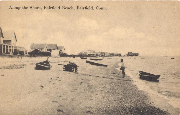 Along the Shore, Fairfield Beach, Fairfield, Conn.