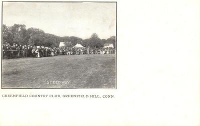 Speedway, Greenfield Country Club, Greenfield Hill, Conn. 